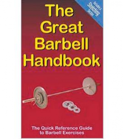 The Great Barbell Hand Book