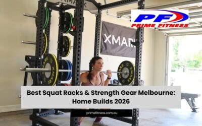 Best Squat Racks & Strength Gear Melbourne: Home Builds 2026