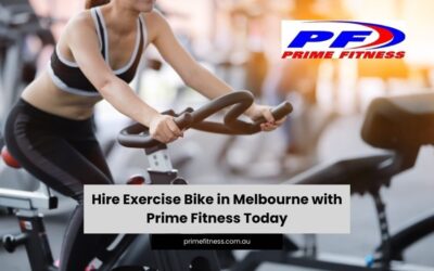 Hire Exercise Bike in Melbourne with Prime Fitness Today
