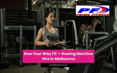 Row Your Way Fit — Rowing Machine Hire in Melbourne